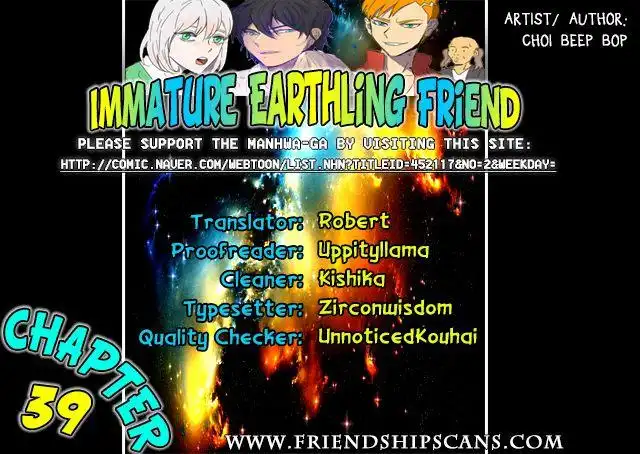 Immature Earthling Friend Chapter 39 1